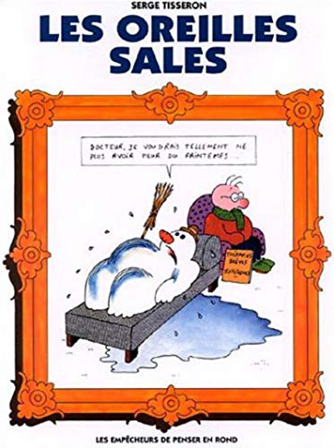 Beispielbild fr Les Oreilles sales zum Verkauf von Ammareal