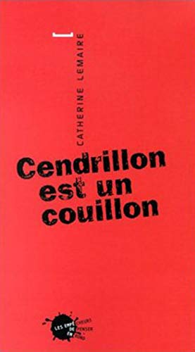 9782846710398: Cendrillon Est Un Couillon