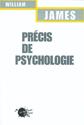 PrÃ©cis de psychologie (9782846710718) by James, William; Ferron, Nathalie