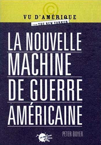 Stock image for La Nouvelle Machine de guerre am ricaine for sale by WorldofBooks