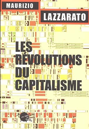 Imagen de archivo de les revolutions du capitalisme ; un defi pour les altermondialistes a la venta por Powell's Bookstores Chicago, ABAA