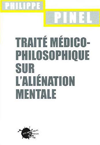 Beispielbild fr Trait mdico-philosophique sur l'alination mentale zum Verkauf von medimops