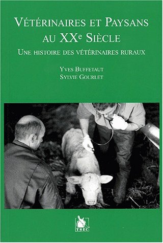 Veterinaires et paysans au XX° siècle