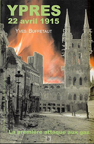 Imagen de archivo de Ypres, 22 avril 1915. La premire attaque aux gaz a la venta por Ammareal