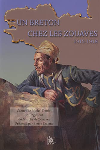 Beispielbild fr Un Breton chez les zouaves zum Verkauf von Chapitre.com : livres et presse ancienne