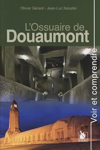 Stock image for L Ossuaire De Douaumont for sale by AwesomeBooks