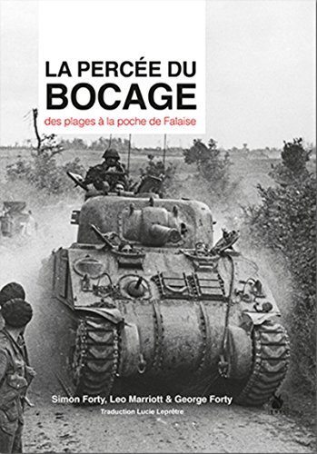 Beispielbild fr La Perce Du Bocage : Des Plages  La Poche De Falaise zum Verkauf von RECYCLIVRE