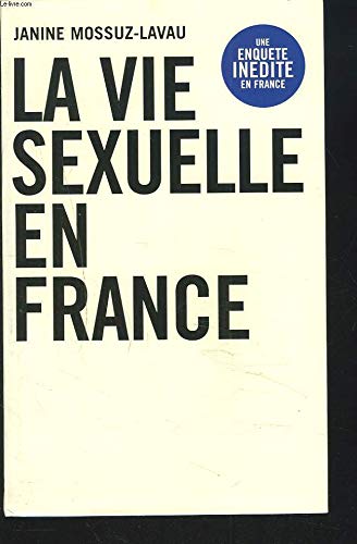 Beispielbild fr La Vie sexuelle en France zum Verkauf von medimops