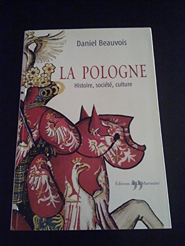 9782846750936: La Pologne: Histoire, socit, culture