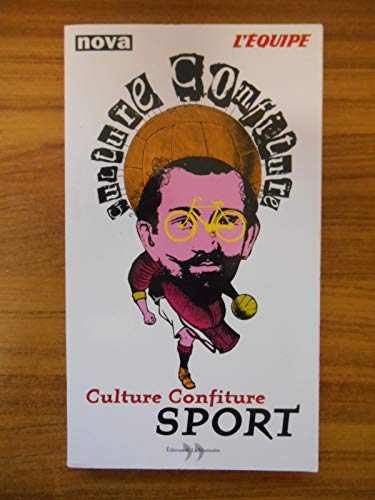 Culture confiture sport