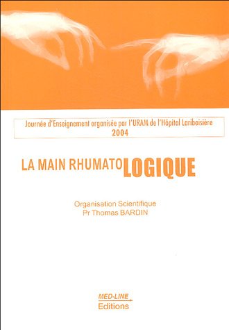 Stock image for La main rhumatologique 2004 for sale by medimops