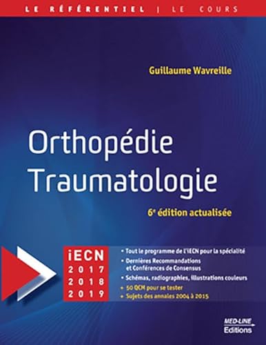 9782846781893: Orthopdie Traumatologie - Iecn