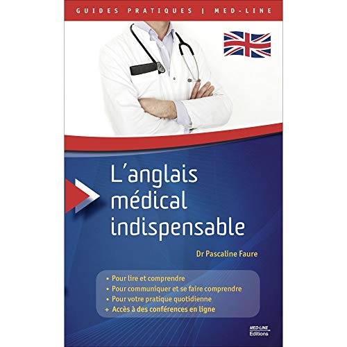9782846781985: L'anglais mdical indispensable