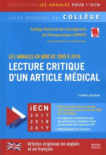 Beispielbild fr Lecture critique d'un article mdical: Les annales en QRM de 2009  2016 zum Verkauf von Ammareal