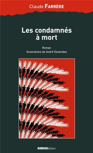 Les condamnÃ©s Ã: mort (9782846790048) by [???]