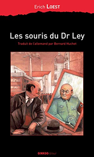 Stock image for Les souris du Docteur Ley : Une fable d'Allemagne for sale by Ammareal