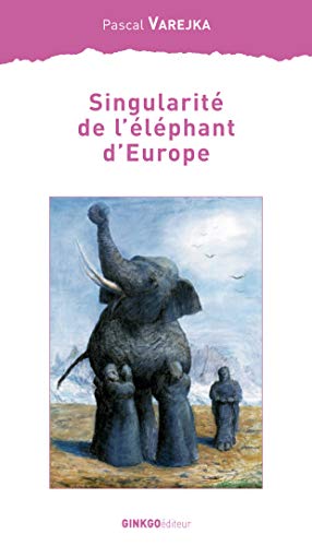 Stock image for Singularit de l'lphant d'Europe for sale by medimops