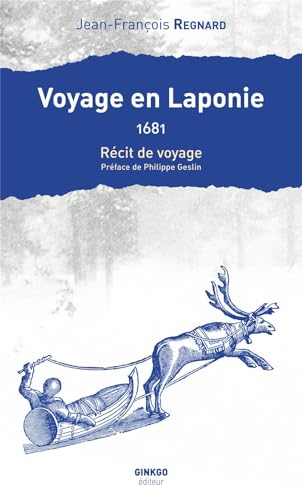 Stock image for Voyage en Laponie : 1681 for sale by Librairie Th  la page