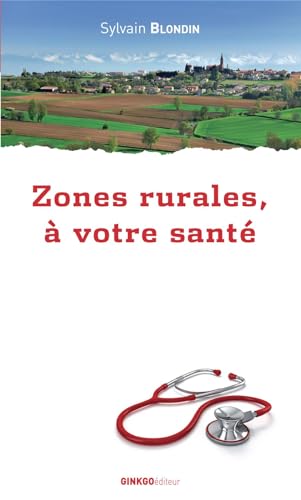 Beispielbild fr Zones rurales,  votre sant zum Verkauf von medimops