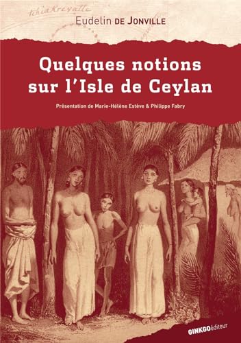 Stock image for Quelques notions sur l'isle de Ceylan for sale by Gallix