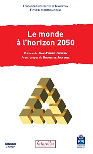 Stock image for Le monde  l'horizon 2050 for sale by medimops