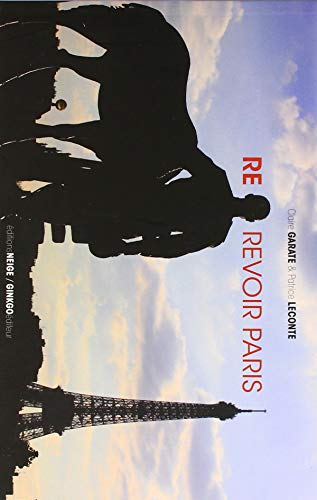 Beispielbild fr Re-revoir Paris zum Verkauf von RECYCLIVRE
