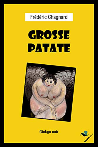 Beispielbild fr Grosse Patate zum Verkauf von medimops