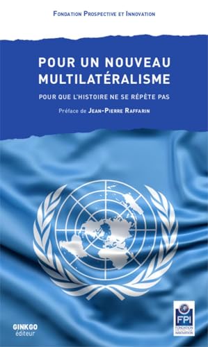 Beispielbild fr Pour un nouveau multilatralisme zum Verkauf von medimops