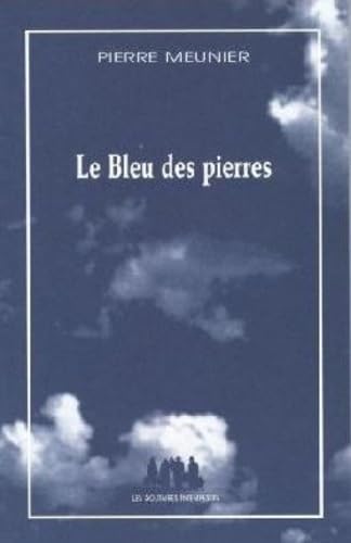 Stock image for Le Bleu des pierres for sale by Ammareal