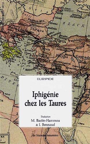 Beispielbild fr Iphignie chez les Taures zum Verkauf von medimops