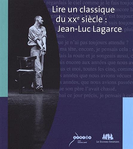9782846811996: Lire un classique du XX sicle : Jean-Luc Lagarce