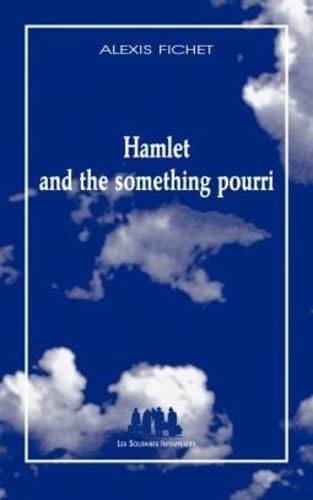 Beispielbild fr Hamlet and the something pourri zum Verkauf von Ammareal