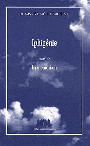 Stock image for IPHIGNIE IN MEMORIAM for sale by Ammareal