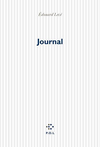 Journal (9782846820066) by LevÃ©, Ã‰douard