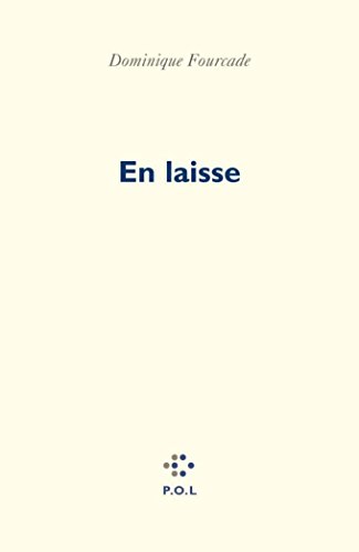 Beispielbild fr En laisse (Posie) zum Verkauf von Raritan River Books