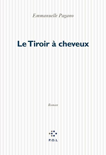 Stock image for Le Tiroir  cheveux for sale by text + tne