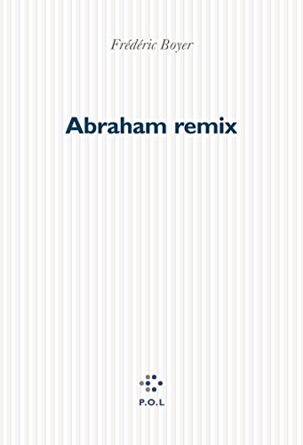 Imagen de archivo de Abraham remix a la venta por Ammareal