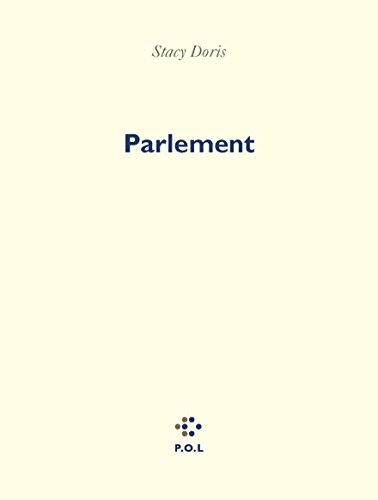 Parlement: Une comÃ©tragÃ©die (9782846821155) by Doris, Stacy