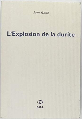 Imagen de archivo de L'Explosion de la durite a la venta por Ammareal