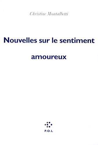 Beispielbild fr Nouvelles sur le sentiment amoureux zum Verkauf von medimops
