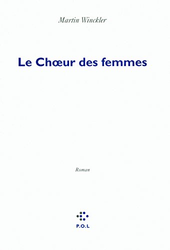 Beispielbild fr Le choeur des femmes zum Verkauf von Librairie Th  la page