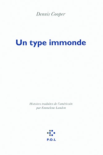 Beispielbild fr Un type immonde zum Verkauf von Chapitre.com : livres et presse ancienne