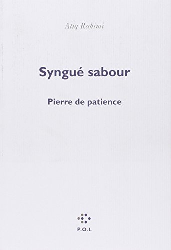 9782846822770: Syngu Sabour: Pierre de patience