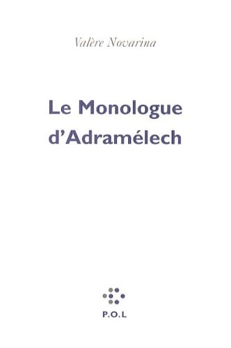 Beispielbild fr Le monologue d'Adramlech zum Verkauf von Ammareal