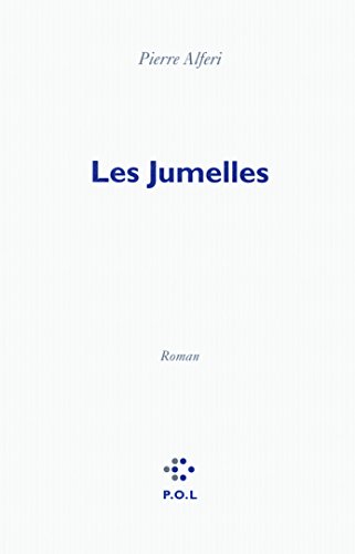 Stock image for Les Jumelles [Broch] Alferi,Pierre for sale by BIBLIO-NET