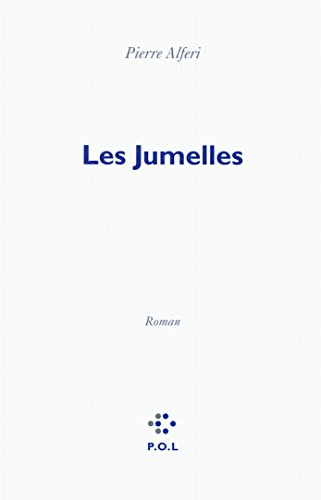 Les Jumelles (9782846823098) by Alferi, Pierre
