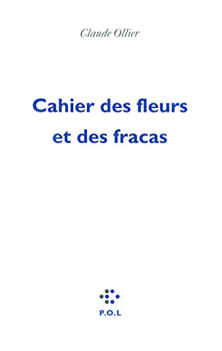 9782846823715: Cahier des fleurs et des fracas