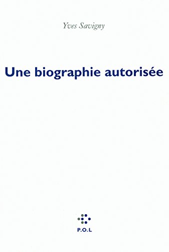 Beispielbild fr Une biographie autorise zum Verkauf von medimops