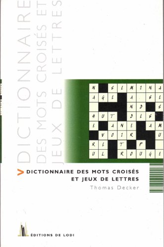 DICTIONNAIRE DES MOTS CROISES