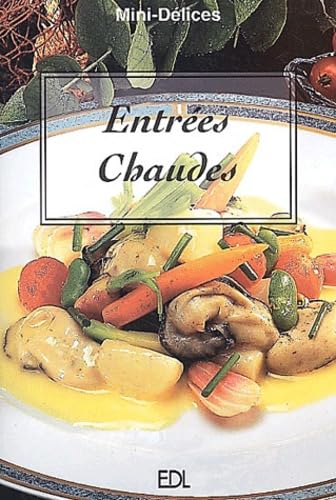 Stock image for Entres Chaudes for sale by Ammareal